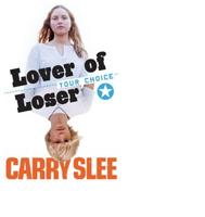 Lover of Loser - Carry Slee - ebook - thumbnail