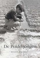 De Polderjongen - Heleen Wagemans - Paperback (9789463650427) - thumbnail