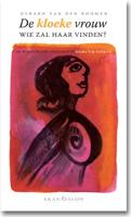 De kloeke vrouw, wie zal haar vinden? (Paperback) - thumbnail