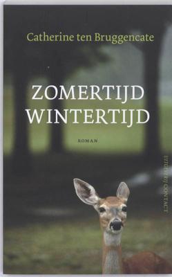 Zomertijd wintertijd - Catherine ten Bruggencate - eBook (9789025434816)
