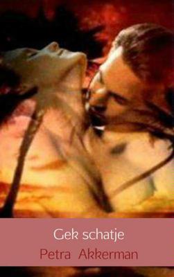 Petra  Akkerman Gek schatje