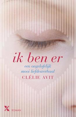 Ik ben er - Clélie Avit - ebook