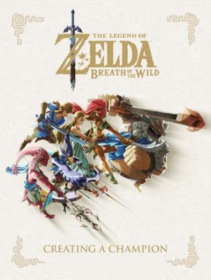 The Legend of Zelda: Breath of the Wild - Creating a Champion Hardcover Book The Legend of Zelda: Breath of the Wild - Creating a Champion Hardcover Book