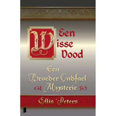 Een wisse dood - Ellis Peters - Paperback (9789022565933)