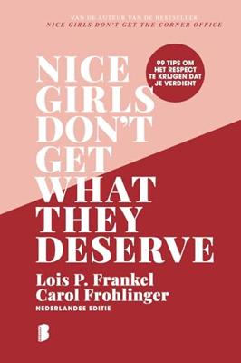 Nice girls don't get what they deserve - Lois P. Frankel, Carol M. Frohlinger - ebook