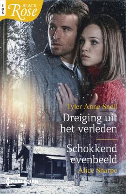 Dreiging uit het verleden ; Schokkend evenbeeld - Alice Sharpe, Tyler Anne Snell - eBook (9789402544527)