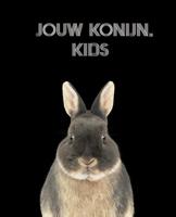 Jouw Konijn Kids (Hardback) - thumbnail