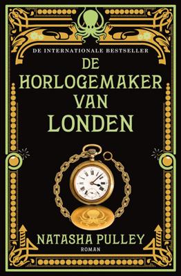 De horlogemaker 1 - De horlogemaker van Londen - Natasha Pulley - Paperback (9789026144622)