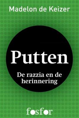 Putten - Madelon de Keizer - ebook