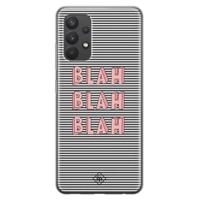 Samsung Galaxy A32 4G siliconen telefoonhoesje - Blah blah blah - thumbnail