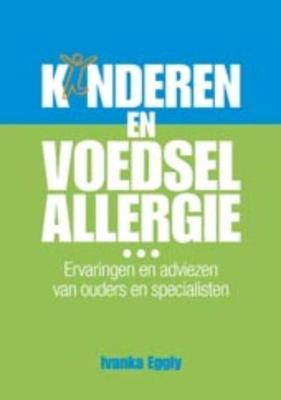Kinderen en voedselallergie - Ivanka Eggly - ebook