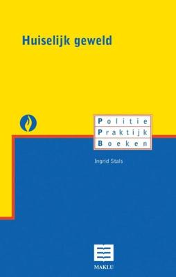 Huiselijk geweld - I. Stals - Hardcover (9789046600191) Huiselijk geweld - I. Stals - Hardcover (9789046600191)
