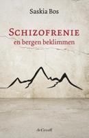 Schizofrenie en bergen beklimmen (Paperback) - thumbnail