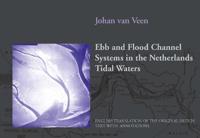 Ebb and Flood Channel Systems in the Netherlands Tidal Waters - J. van der Veen - ebook - thumbnail