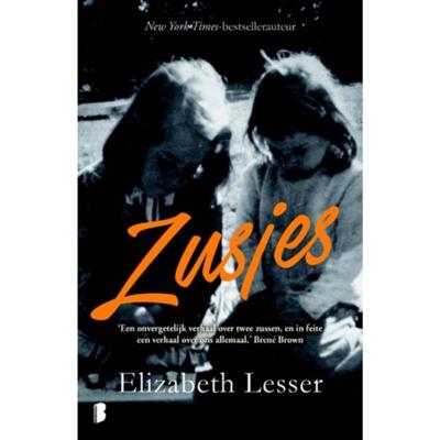 Zusjes - Elizabeth Lesser - Paperback (9789022578827)