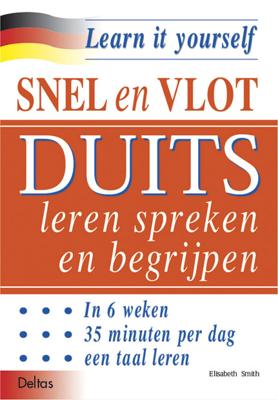 Snel en vlot Duits leren spreken en begrijpen - E. Smith - Paperback (9789024374670)
