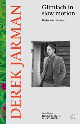 Glimlach in slow motion - Derek Jarman - ebook