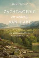 Zachtmoedig en nederig van hart - Dane Ortlund - ebook - thumbnail