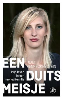 Een duits meisje: Mijn leven in een neonazifamilie