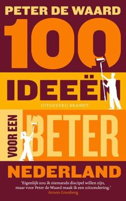 100 ideeën voor een beter Nederland