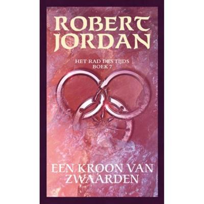 Robert Jordan Het Rad des Tijds 7 Een kroon van zwaarden Robert Jordan Het Rad des Tijds 7 Een kroon van zwaarden