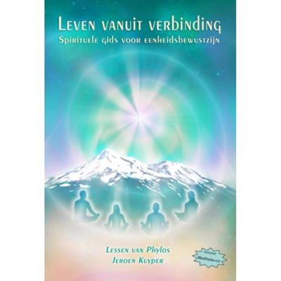 Leven vanuit verbinding (Paperback)