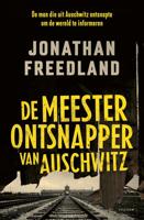 De meesterontsnapper van Auschwitz - Jonathan Freedland - ebook - thumbnail