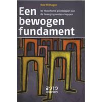 Een bewogen fundament (Paperback) - thumbnail