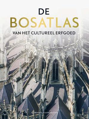 De bosatlas van het cultureel erfgoed (Hardback) De bosatlas van het cultureel erfgoed (Hardback)