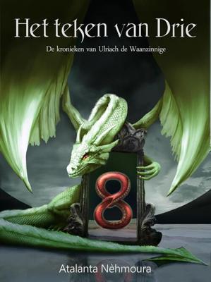 Het teken van drie - Atalanta Nèhmoura - ebook