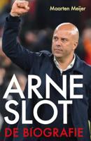 Arne Slot - Maarten Meijer - ebook - thumbnail