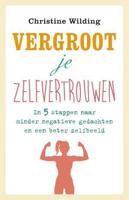 Vergroot je zelfvertrouwen - Christine Wilding - ebook - thumbnail