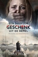 Een dodelijk geschenk uit de hemel - Chris Delaet - ebook - thumbnail
