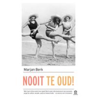 Nooit te oud! (Paperback) - thumbnail
