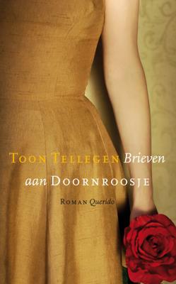 Brieven aan Doornroosje - Toon Tellegen - eBook (9789021440514) Brieven aan Doornroosje - Toon Tellegen - eBook (9789021440514)