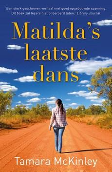 Matilda's laatste dans - Tamara McKinley - ebook