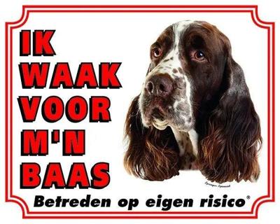 Engelse Springer Spaniel Waakbord - Ik waak voor mijn Engelse Springer Spaniel Waakbord - Ik waak voor mijn