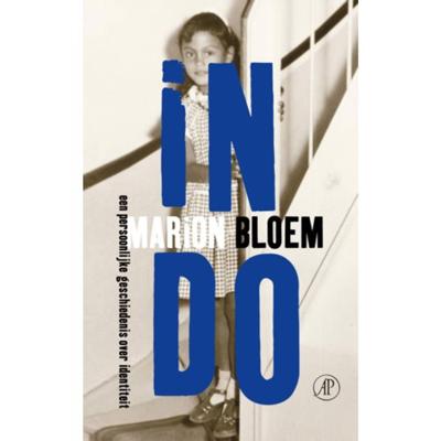 Indo - Marion Bloem - Hardcover (9789029541510) Indo - Marion Bloem - Hardcover (9789029541510)