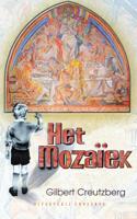 Het mozaïek - Gilbert Creutzberg - ebook - thumbnail