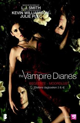 The vampire Diaries - Stefans dagboeken 3 - Begeerte - L.J. Smith - ebook