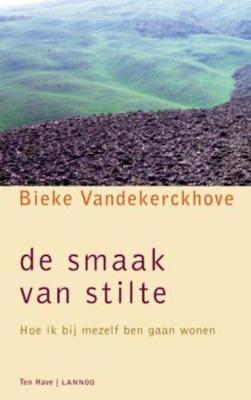 De smaak van stilte - Bieke Vandekerckhove - eBook (9789059950146)