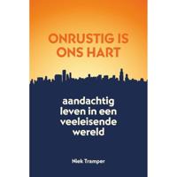 Onrustig is ons hart (Paperback) - thumbnail