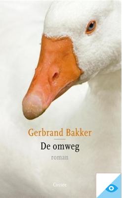 De omweg - Gerbrand Bakker - ebook