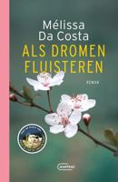 Als dromen fluisteren - Mélissa Da Costa - ebook - thumbnail
