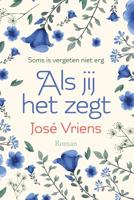 Als jij het zegt - José Vriens - ebook - thumbnail