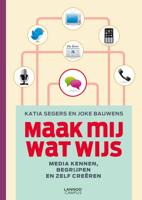 Maak mij wat wijs - Katia Segers - ebook - thumbnail