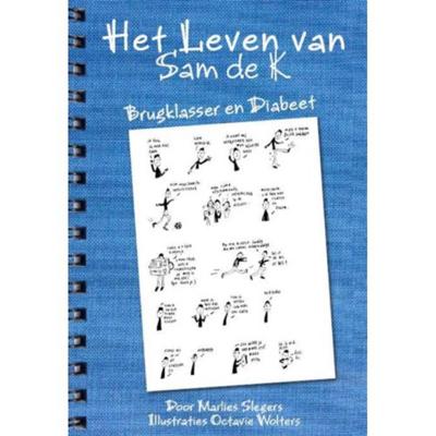 Het leven van Sam de K. (Paperback)
