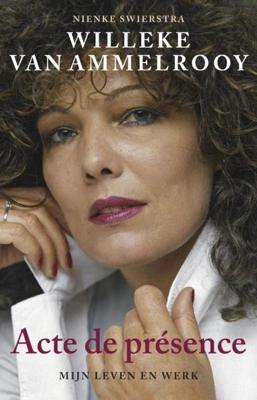 Acte de présence - Willeke van Ammelrooy, Nienke Swierstra - ebook
