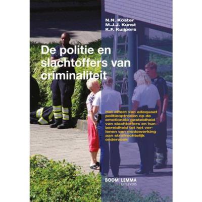 De politie en slachtoffers van criminaliteit (Paperback)