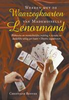Werken met de waarzegkaarten van Mademoiselle Lenormand (Paperback) - thumbnail